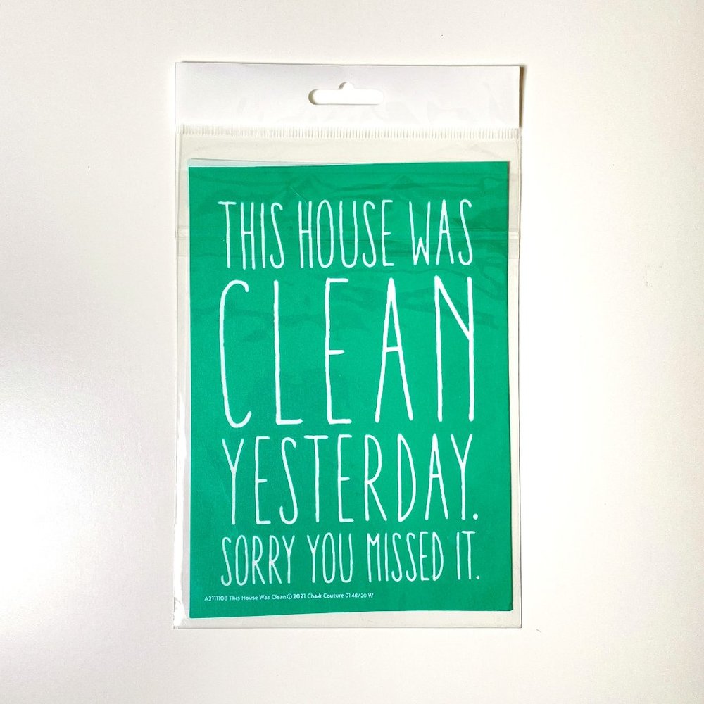 Chalk Couture A Size Transfer This House Was Clean